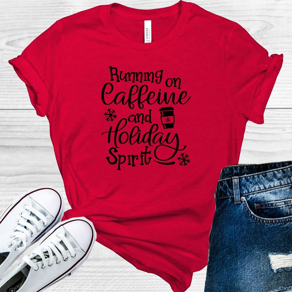 Running on Caffeine and Holiday Spirit Graphic Tee product image 1