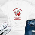 Ain't No Laws When You Drink with the Claus Graphic Tee product image 1