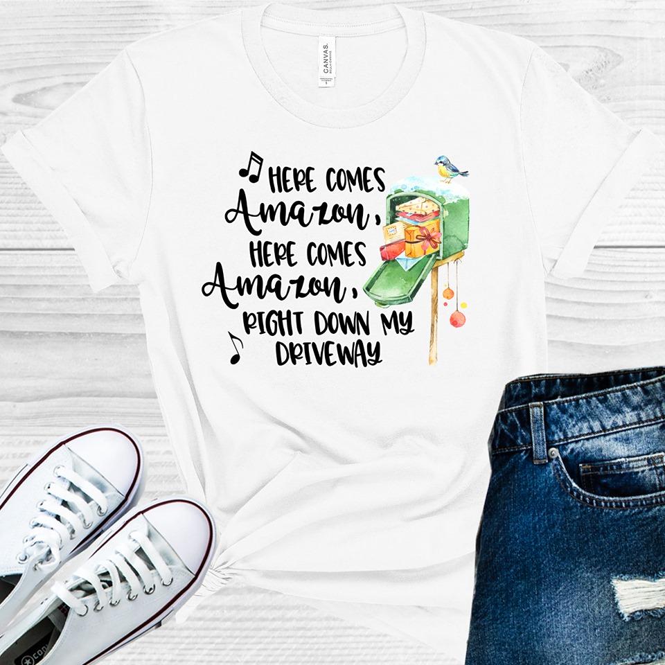 Here Comes Amazon Right Down My Driveway Graphic Tee product image 1