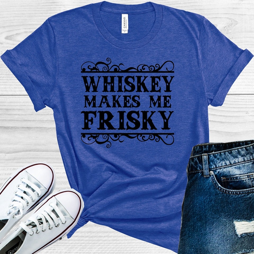 Whiskey Makes Me Frisky Graphic Tee product image 1