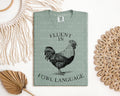 Fluent in Fowl Language Graphic Tee product image 1