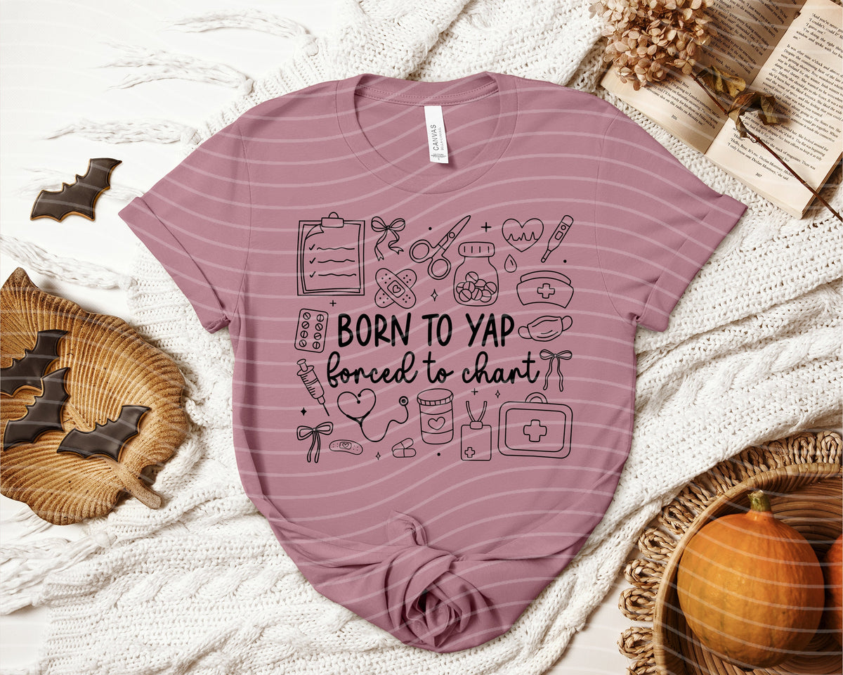 Born to Yap Forced to Chart Graphic Tee product image 1