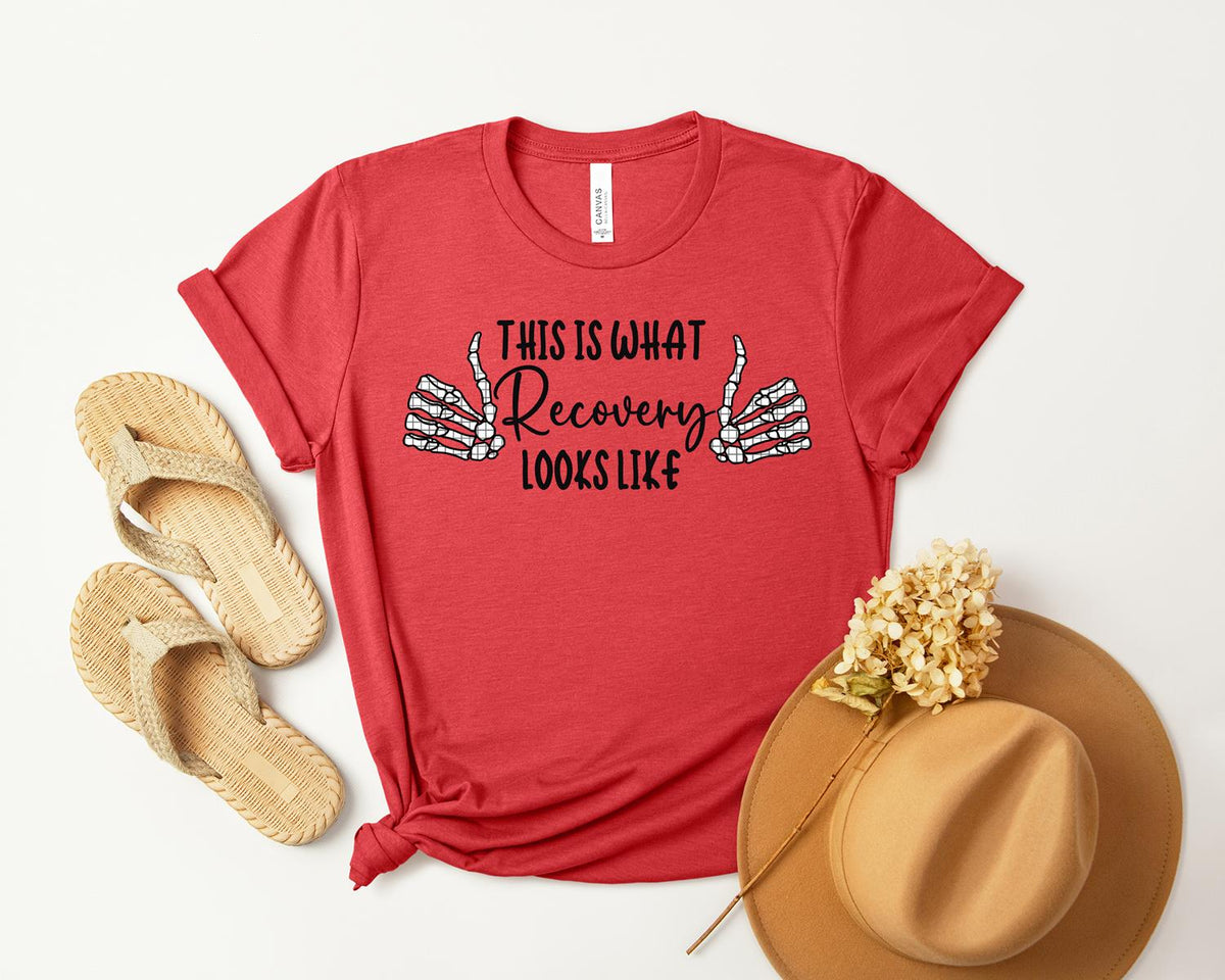 This is What Recovery Looks Like Graphic Tee product image 1