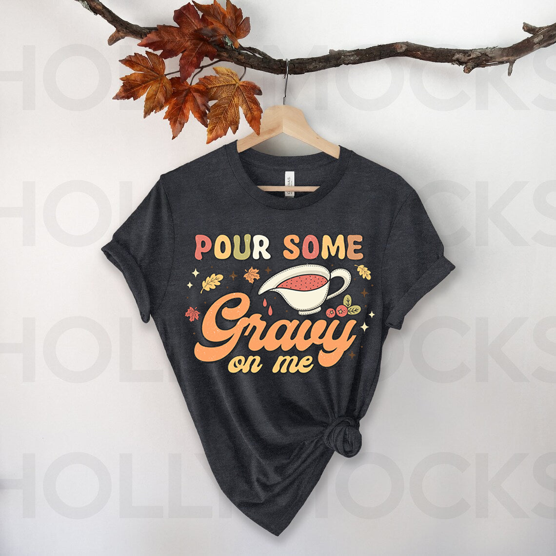 Pour Some Gravy on Me Graphic Tee product image 1